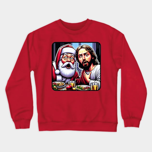 Jesus Santa Claus Christmas Dinner Holy Silent Night wwjd We Saw That meme Crewneck Sweatshirt by Plushism